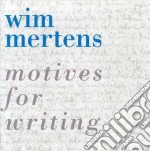 Wim Mertens - Motives For Writing cd