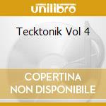Tecktonik Vol 4 cd