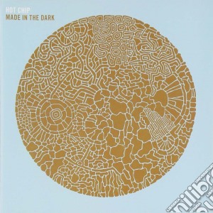 Hot Chip - Made In The Dark cd musicale di HOT CHIP