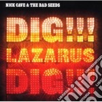 Nick Cave & The Bad Seeds - Dig Lazarus Dig