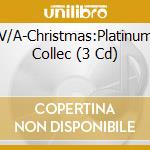 V/A-Christmas:Platinum Collec (3 Cd) cd musicale di ARTISTI VARI