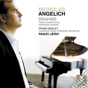 Johannes Brahms - Piano Concertos No.1 cd musicale di Nicholas Angelich