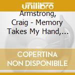 Armstrong, Craig - Memory Takes My Hand, One Minu cd