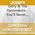 Gerry & The Pacemakers - You''ll Never Walk Alone (4 Cd) cd