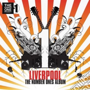Liverpool: The Number Ones Album / Various cd musicale di Liverpool