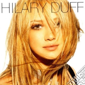 Hilary Duff - Hilary Duff cd musicale di DUFF HILARY