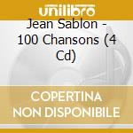 Jean Sablon - 100 Chansons (4 Cd) cd musicale di Jean Sablon