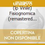 (lp Vinile) Fisiognomica (remastered Edition) lp vinile di Franco Battiato