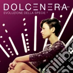 Dolcenera - Evoluzione Della Specie 2 cd