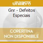 Gnr - Defeitos Especiais cd musicale di Gnr