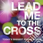 Lead Me To The Cross / Various cd