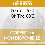 Petra - Best Of The 80'S cd