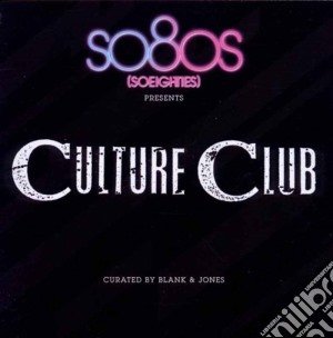 Culture Club - So80s Presents cd musicale di Culture Club