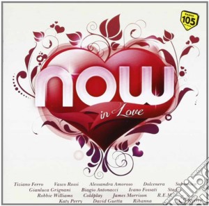 Now in love 2012 cd musicale di Artisti Vari