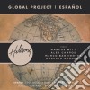 Hillsong Global Project - Global Project Espanol cd