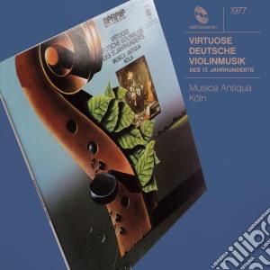 Virtuose Deutsche Violinmusik - Musica Antiqua Koln cd musicale di Virtuose Deutsche Violinmusik