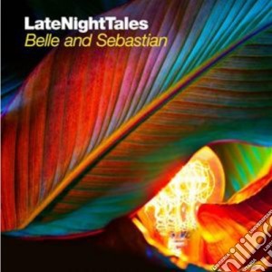 Belle And Sebastian - Late Night Tales Vol.2 cd musicale di Artisti Vari