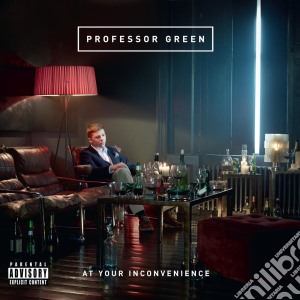 Professor Green - At Your Inconvenience cd musicale di Professor Green