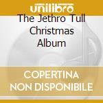 The Jethro Tull Christmas Album cd musicale di Tull Jethro