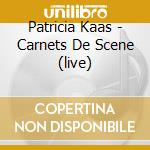 Patricia Kaas - Carnets De Scene (live) cd