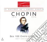 Fryderyk Chopin - Ses 100 Plus Grands Chefs-d'oeuvre (6 Cd) cd