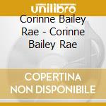 Corinne Bailey Rae - Corinne Bailey Rae cd
