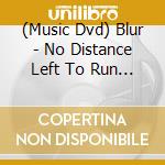(Music Dvd) Blur - No Distance Left To Run (2Dvds cd