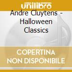 Andre Cluytens - Halloween Classics cd