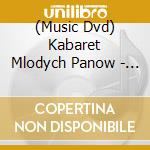 (Music Dvd) Kabaret Mlodych Panow - Bezczelnie Mlodzi