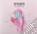 Erasure - Fill Us With Fire cd