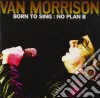 Van Morrison - Born To Sing: No Plan B cd