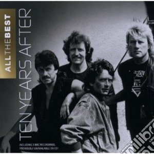 Ten Years After - All The Best (2 Cd) cd musicale di Ten years after