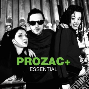 Prozac + - Essential cd musicale di Prozac+