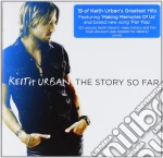 Keith Urban - The Story So Far