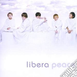 Libera - Libera: Peace cd musicale di LIBERA