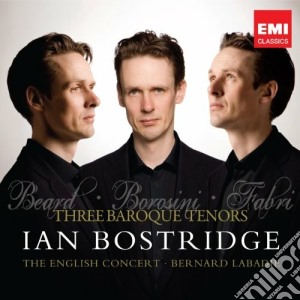 Ian Bostridge - Three Baroque Tenors: Handel, Vivaldi, Scarlatti, Boyce cd musicale di Ian Bostridge