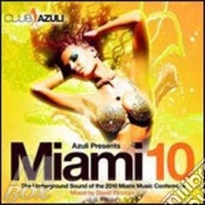 Azuli Presents Miami 10 Mixed / Various (2 Cd) cd musicale di ARTISTI VARI