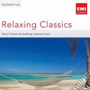 Essential Relaxing Classics / Various (2 Cd) cd musicale di Artisti Vari