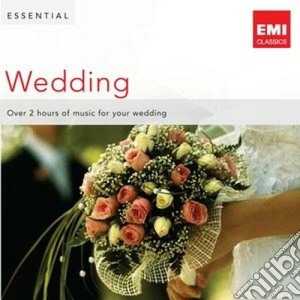 Essential Wedding / Various (2 Cd) cd musicale di Artisti Vari
