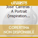 Jose' Carreras - A Portrait (inspiration Series cd