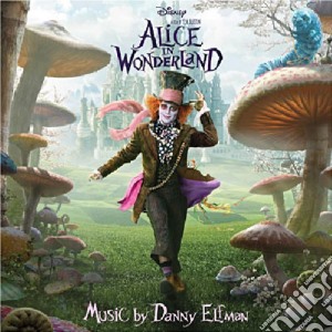 Alice In Wonderland cd musicale di Danny Elfman