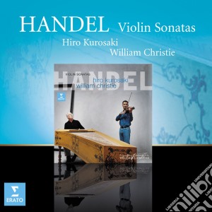 Georg Friedrich Handel - Violin Sonatas cd musicale di William Christie
