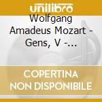 Wolfgang Amadeus Mozart - Gens, V - : Opera Arias cd musicale di Veronique Gens