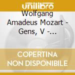 Wolfgang Amadeus Mozart - Gens, V - : Opera Arias cd