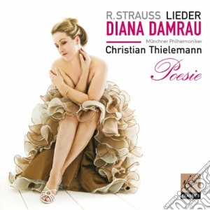 Richard Strauss - Lieder cd musicale di Diana Damrau