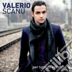 Valerio Scanu - Per Tutte Le Volte Che cd