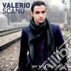 Valerio Scanu - Per Tutte Le Volte Che cd