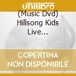 (Music Dvd) Hillsong Kids Live Worship-Tell The World-Dvd- cd