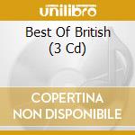 Best Of British (3 Cd) cd