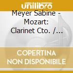 Meyer Sabine - Mozart: Clarinet Cto. / Sinf. cd musicale di Sabine Meyer